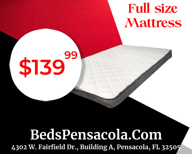 Sale - Full size mattress 139.99 dollars in Pensacola